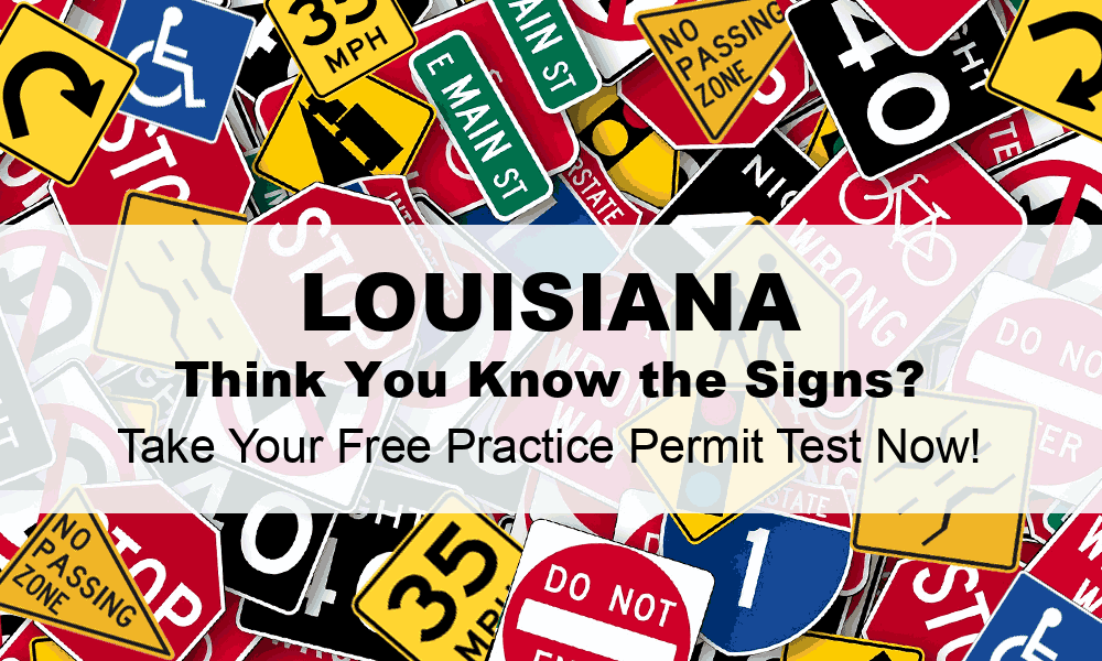 Louisiana Drivers Permit Practice Test